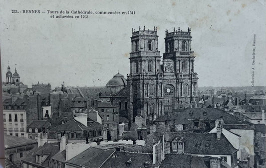 CPA FR35 Rennes - Tour de la Cathédrale, commencée en 1541 et achevées en 1703