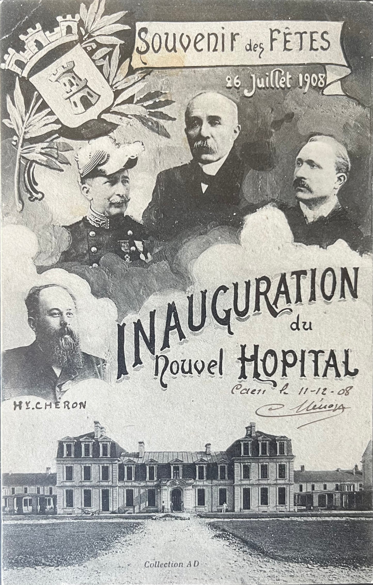 CPA FR14 Caen - Souvenir des fêtes - 26 juillet 1908 - Inauguration du nouvel Hopital